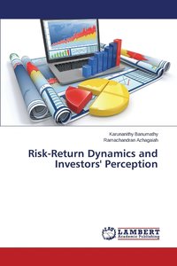 bokomslag Risk-Return Dynamics and Investors' Perception