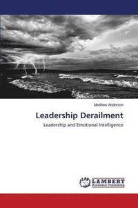 bokomslag Leadership Derailment