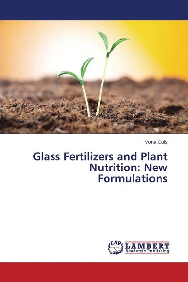 bokomslag Glass Fertilizers and Plant Nutrition