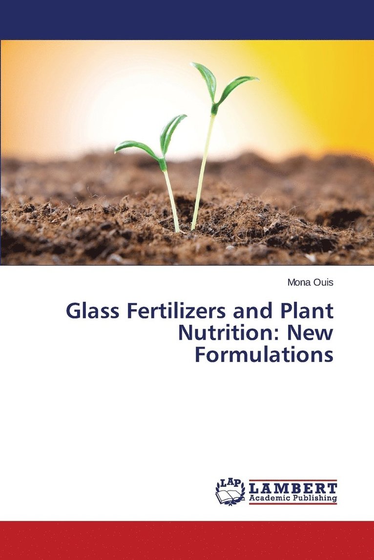 Glass Fertilizers and Plant Nutrition 1