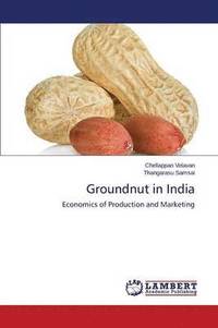 bokomslag Groundnut in India