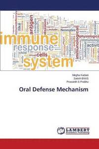 bokomslag Oral Defense Mechanism