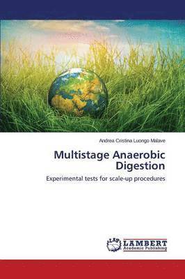 Multistage Anaerobic Digestion 1