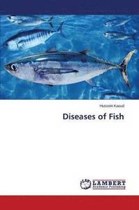 bokomslag Diseases of Fish