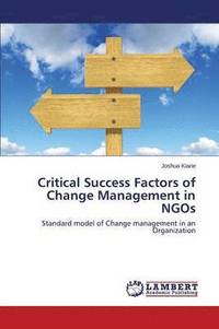 bokomslag Critical Success Factors of Change Management in NGOs