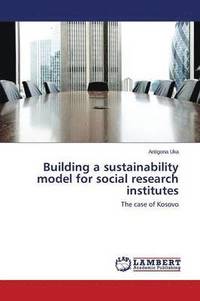 bokomslag Building a sustainability model for social research institutes