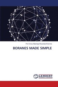 bokomslag Boranes Made Simple