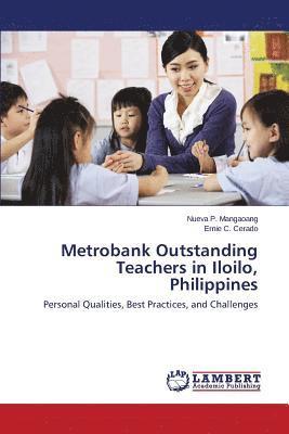 Metrobank Outstanding Teachers in Iloilo, Philippines 1