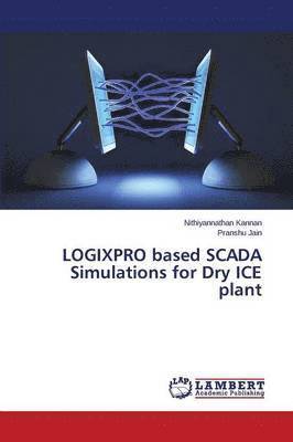 LOGIXPRO based SCADA Simulations for Dry ICE plant 1