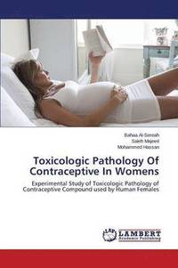 bokomslag Toxicologic Pathology Of Contraceptive In Womens