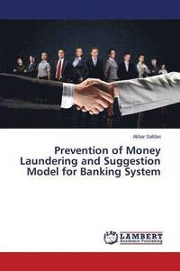 bokomslag Prevention of Money Laundering and Suggestion Model for Banking System
