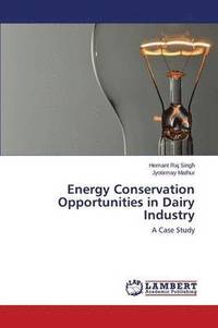 bokomslag Energy Conservation Opportunities in Dairy Industry