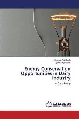 Energy Conservation Opportunities in Dairy Industry 1