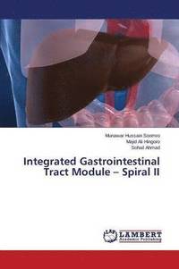 bokomslag Integrated Gastrointestinal Tract Module - Spiral II