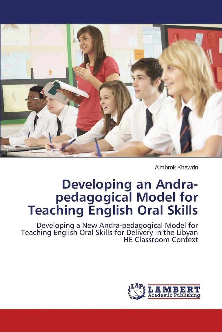 Developing an Andra-pedagogical Model for Teaching English Oral Skills 1