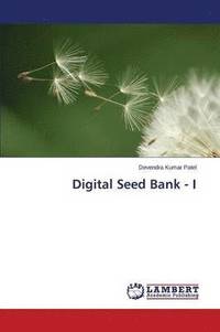 bokomslag Digital Seed Bank - I