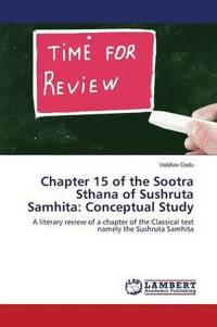 bokomslag Chapter 15 of the Sootra Sthana of Sushruta Samhita