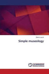 bokomslag Simple museology