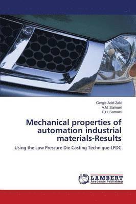 Mechanical properties of automation industrial materials-Results 1