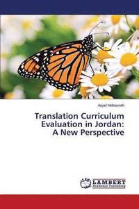 bokomslag Translation Curriculum Evaluation in Jordan