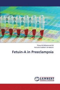 bokomslag Fetuin-A in Preeclampsia