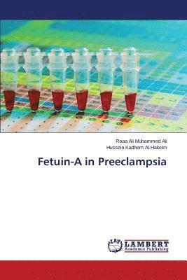 Fetuin-A in Preeclampsia 1