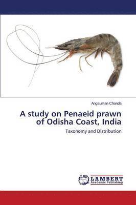 bokomslag A study on Penaeid prawn of Odisha Coast, India