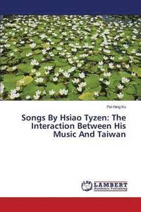 bokomslag Songs By Hsiao Tyzen