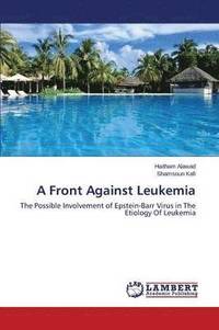 bokomslag A Front Against Leukemia