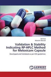 bokomslag Validation & Stability Indicating RP-HPLC Method for Meloxicam Capsule