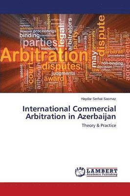 bokomslag International Commercial Arbitration in Azerbaijan