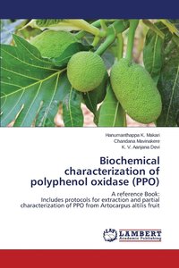 bokomslag Biochemical characterization of polyphenol oxidase (PPO)