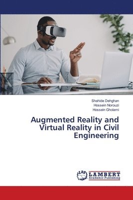 bokomslag Augmented Reality and Virtual Reality in Civil Engineering