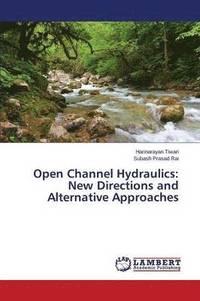 bokomslag Open Channel Hydraulics