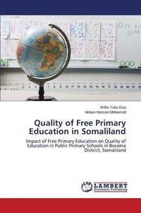 bokomslag Quality of Free Primary Education in Somaliland