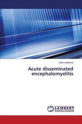 bokomslag Acute disseminated encephalomyelitis