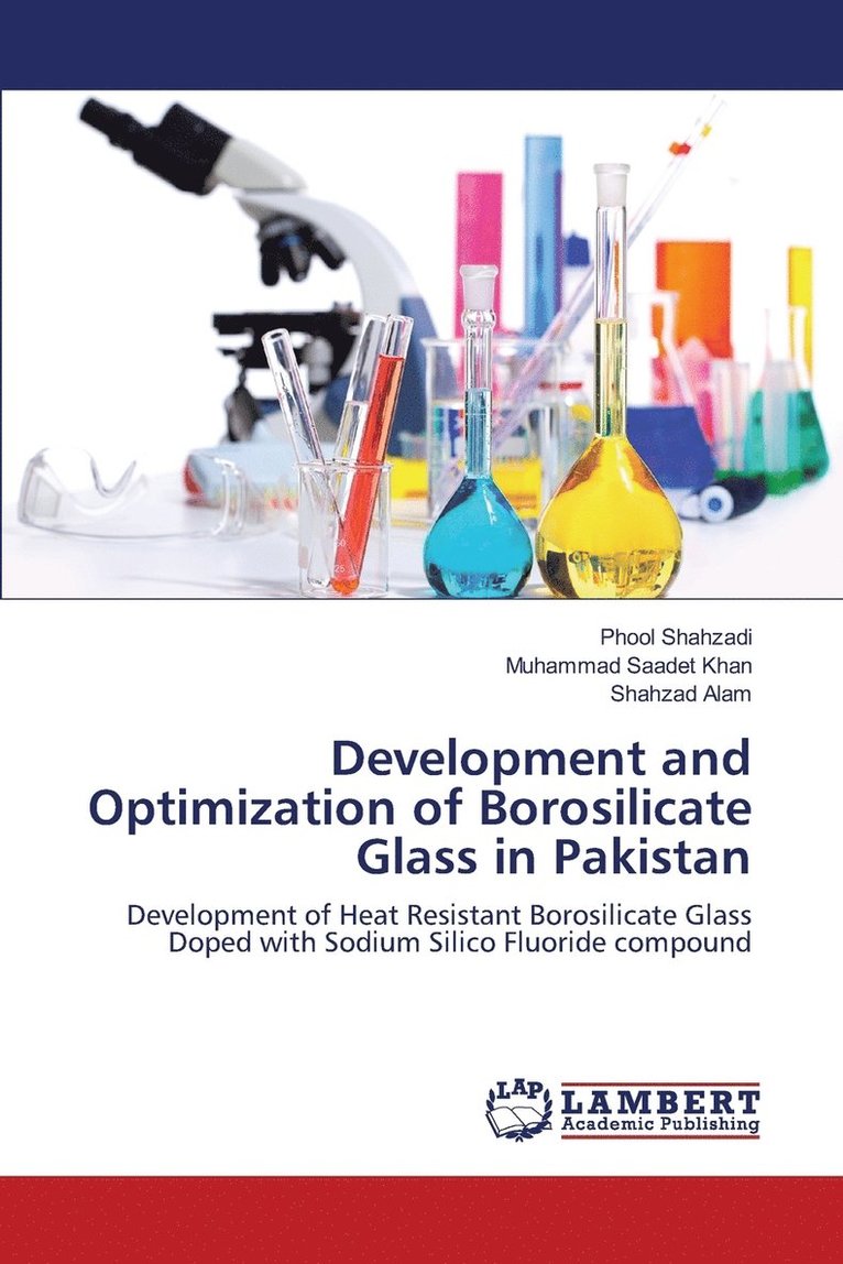 Development and Optimization of Borosilicate Glass in Pakistan 1