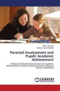 bokomslag Parental Involvement and Pupils' Academic Achievement