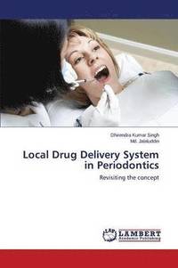 bokomslag Local Drug Delivery System in Periodontics