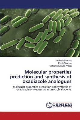 Molecular properties prediction and synthesis of oxadiazole analogues 1