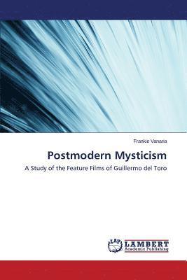 Postmodern Mysticism 1