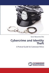 bokomslag Cybercrime and Identity Theft