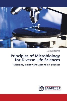 bokomslag Principles of Microbiology for Diverse Life Sciences