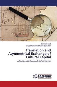 bokomslag Translation and Asymmetrical Exchange of Cultural Capital