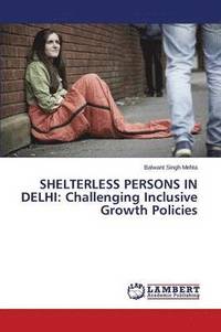 bokomslag Shelterless Persons in Delhi