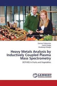 bokomslag Heavy Metals Analysis by Inductively Coupled Plasma Mass Spectrometry