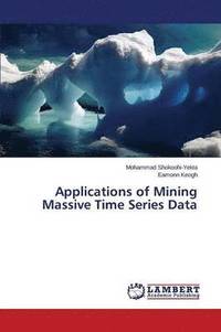bokomslag Applications of Mining Massive Time Series Data