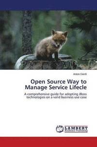 bokomslag Open Source Way to Manage Service Lifecle