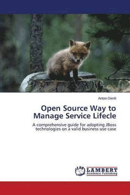 bokomslag Open Source Way to Manage Service Lifecle