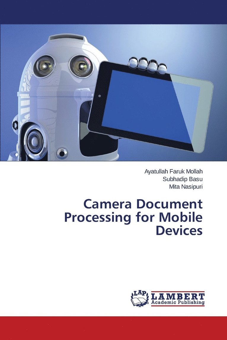 Camera Document Processing for Mobile Devices 1